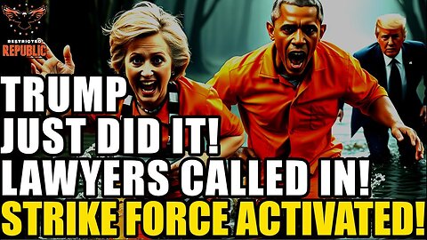 Trump Just Did It! Lawyers Called In! "Strike Force" Initiated...The Storm Has Arrived!