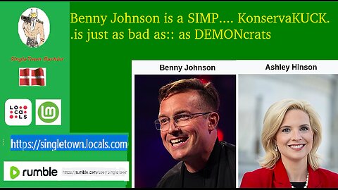 Benny Johnson is a SIMP.