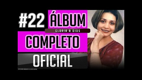 Pahola Marino #22 - Gloria A Dios - Album Completo.