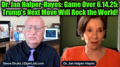 Dr. Jan Halper-Hayes: Game Over 6.14.25: Trump's Next Move Will Rock the World!