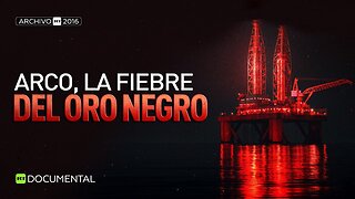 Arco, la fiebre del oro negro - Documental RT (Archivo RT 2016)