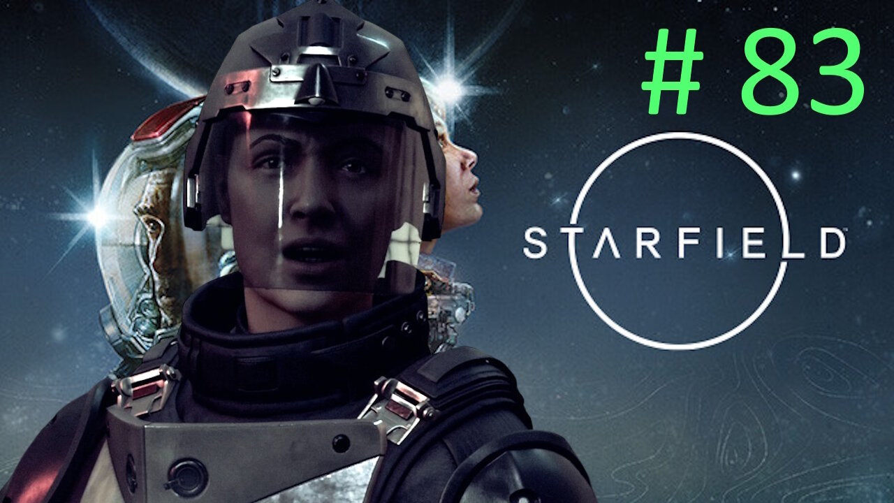 Neon // Let's Play Starfield BLIND # 83