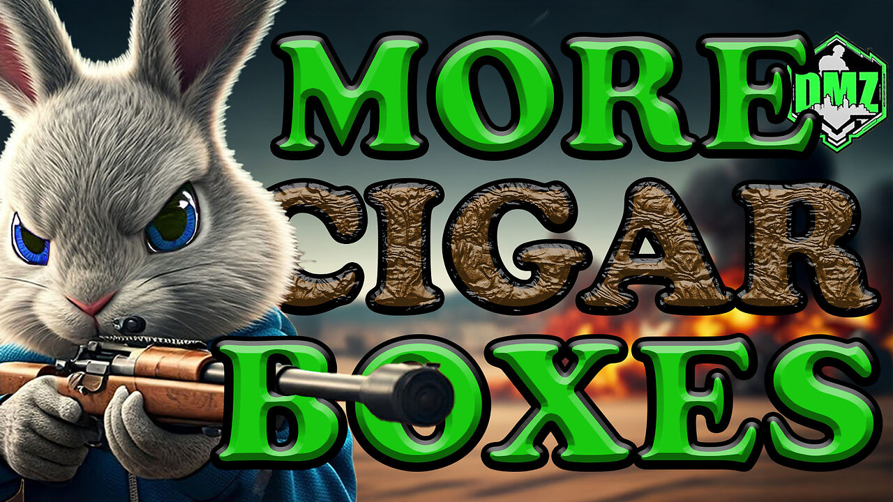 🔴 DMZ LIVE - "MORE CIGAR BOXES"