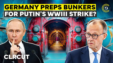 Cold War Bunkers, $11BN Budget, 4-Year Deadline– Germany Races To Survive Russian Attack? CLRCUT