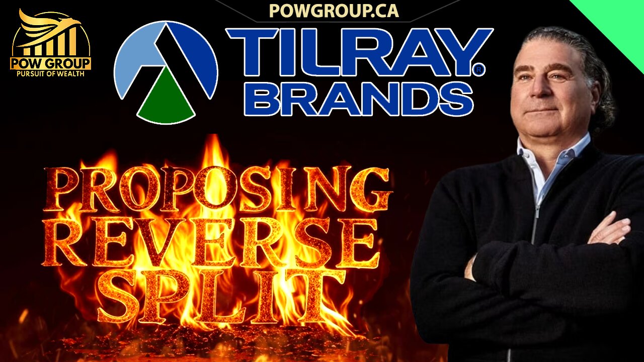 Tilray Brands Reverse Split Proposal News - 1 for 10 / 1 for 20 - June 10th Meeting