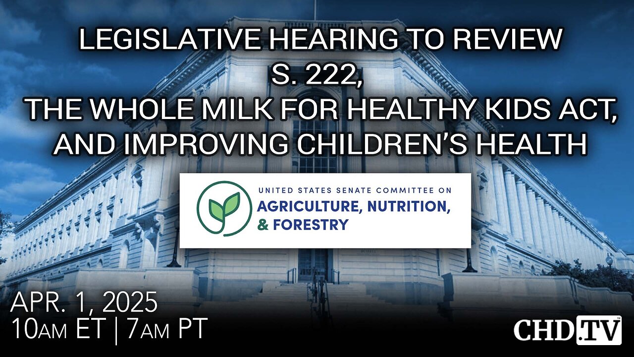 Hearing: The Whole Milk for Healthy Kids Act and Improving Children’s Health