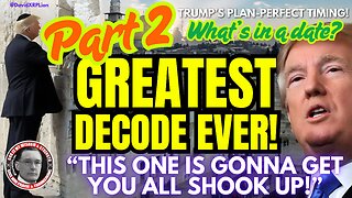 David XRPLion (PART #2): Greatest Decode Ever - What's In A Date? - Must Watch Trump News