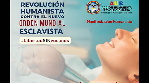 21-08-2025 REVOLUCIÓN HUMANISTA CONTRA LA OMS Y SU TRATADO ESCLAVISTA #LibertadSinVakunas