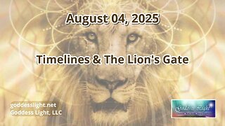Timelines & the Lion's Gate