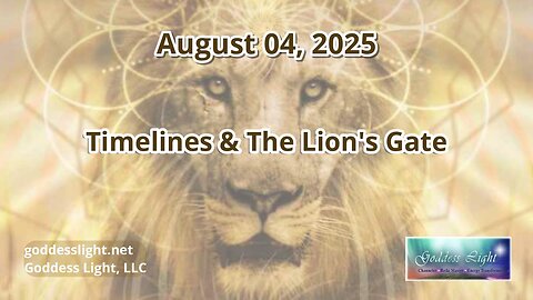 Timelines & the Lion's Gate