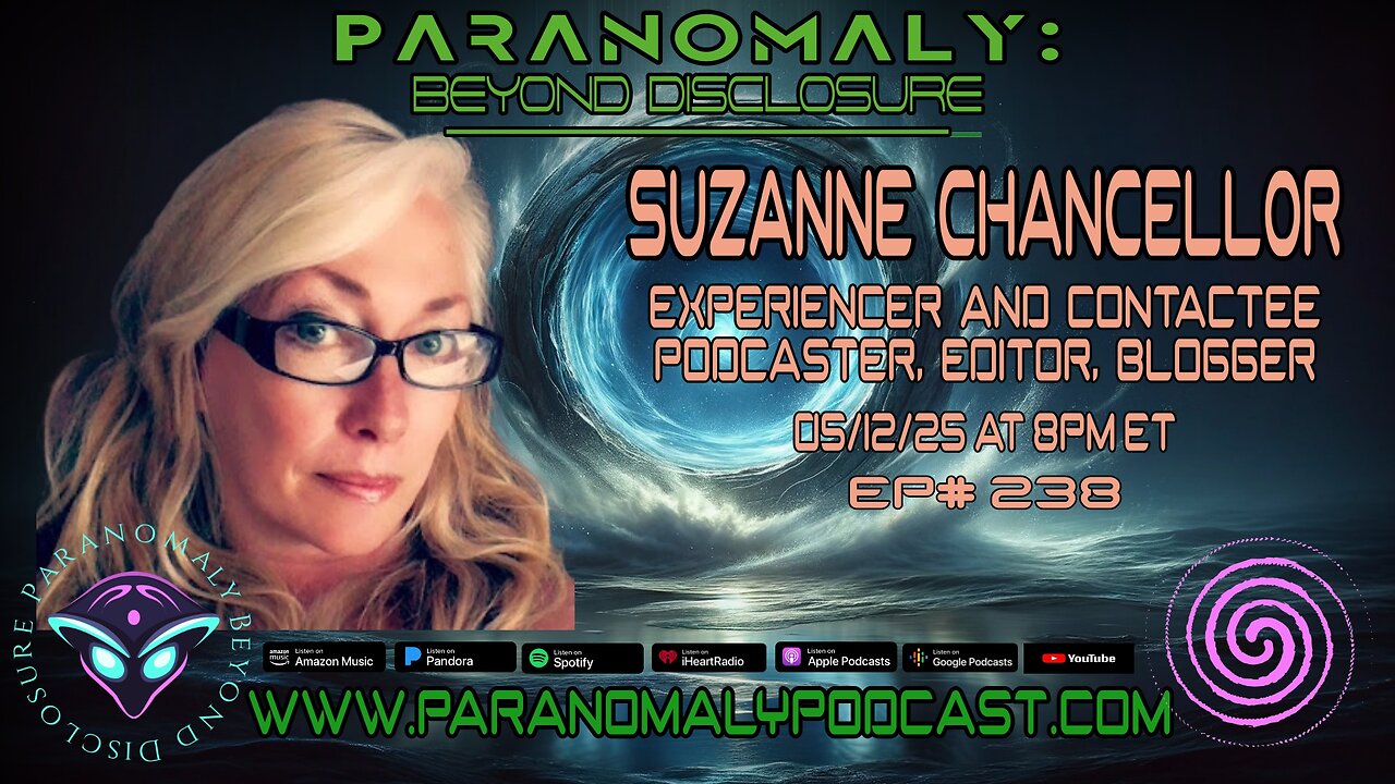 Suzanne Chancellor | Experiencer & Contactee | Paranomaly |Ep #238