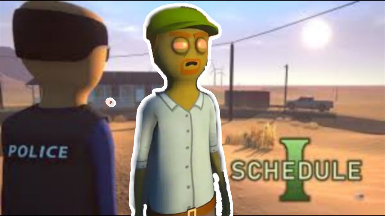 Schedule 1 - Back to the Grind of the Weed Kind