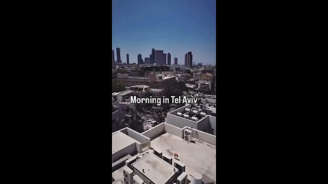 Morning in Tel Aviv Israel 🇮🇱