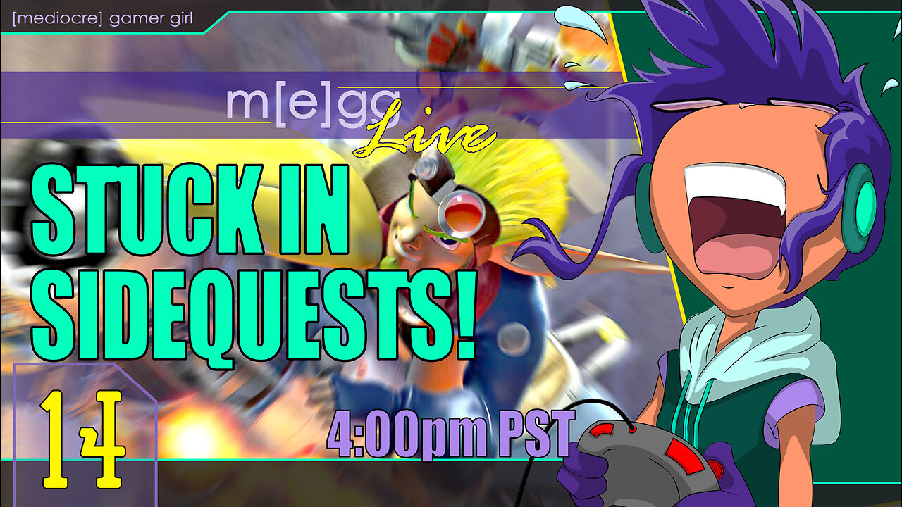 Mediocre Streaming! - Jak 2 - Ep. 14