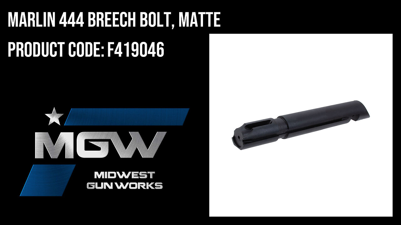 Marlin 444 Breech Bolt, Matte - F419046