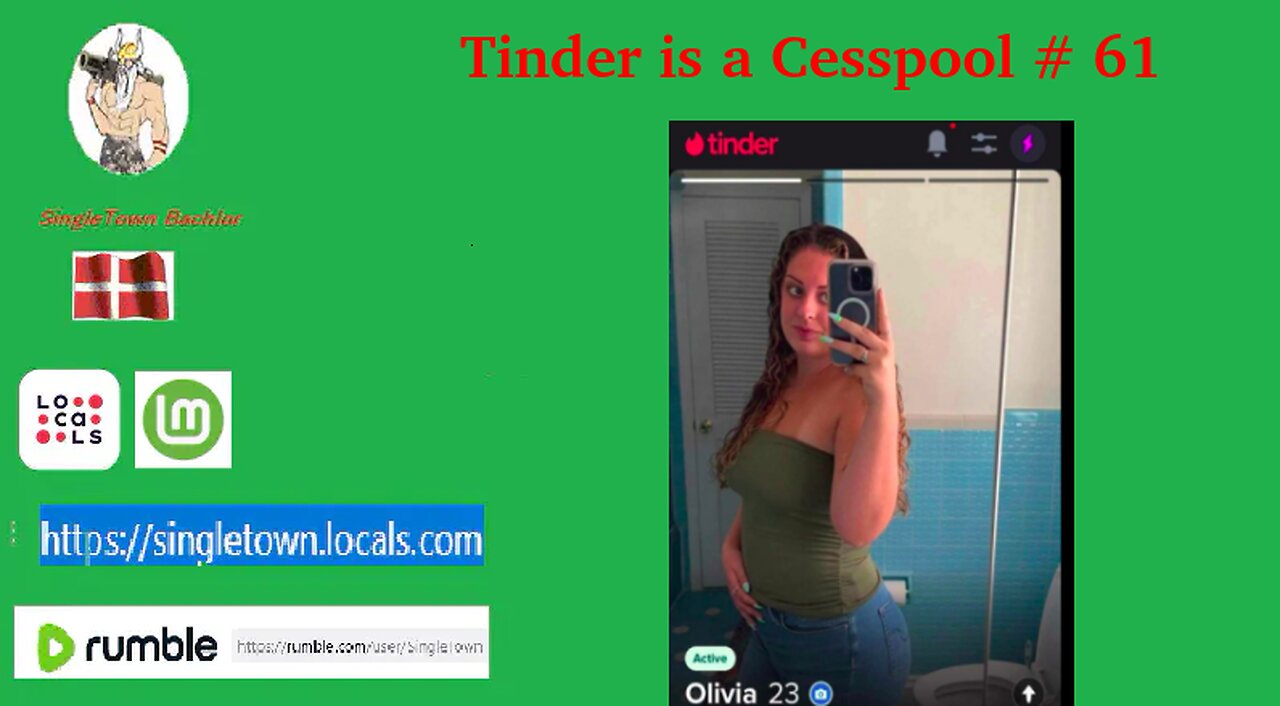 Tinder is a cesspool # 61