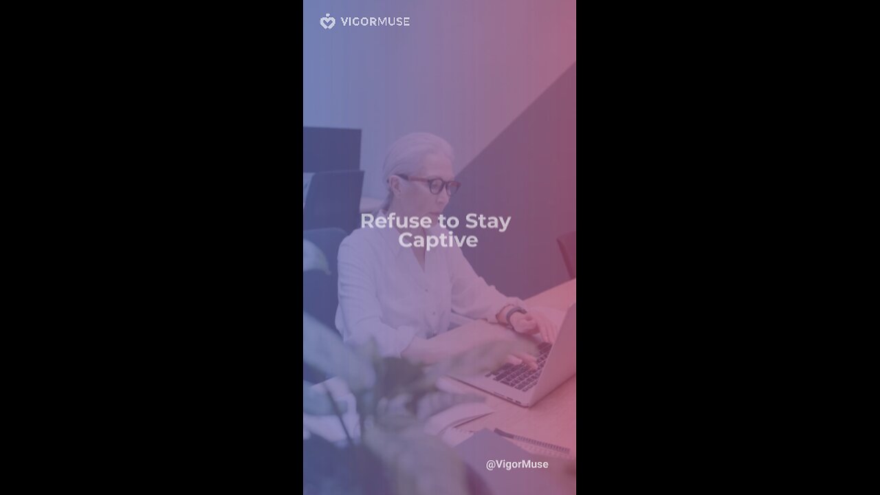 Refuse to Stay Captive