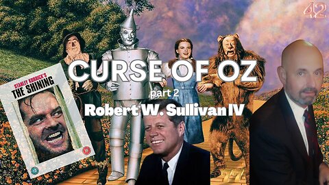 The Curse of Oz II: JFK, Kubrick, and the Mystery of 42 & 77 | Robert W. Sullivan IV
