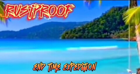 rustproof - end time expedition