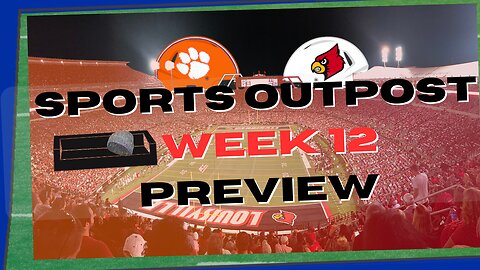 Clemson vs Louisville - CFB Week 12 Preview