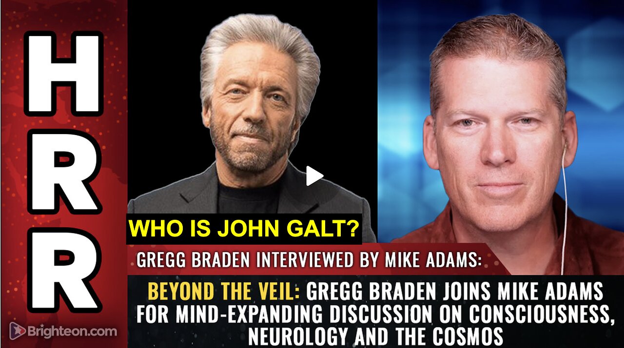 HRR W/ Beyond the veil: Gregg Braden joins Mike Adams 4 mind-expanding discussion on consciousness
