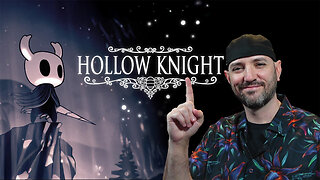 🟢Hollow Knight Playthrough Continues! 🟢