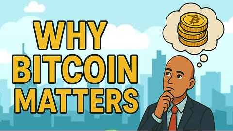 Why Bitcoin Matters Far More Than You Think!!