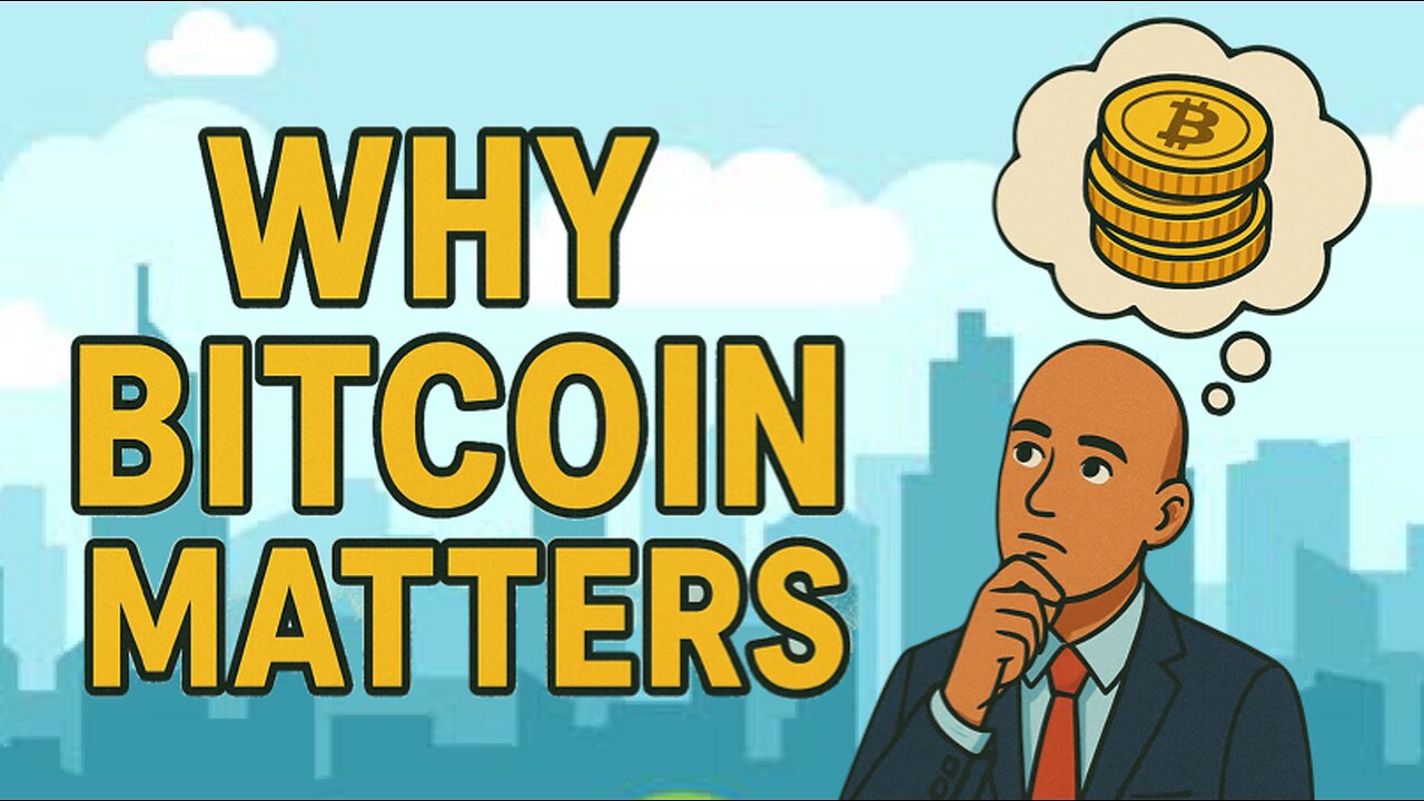 Why Bitcoin Matters Far More Than You Think!!