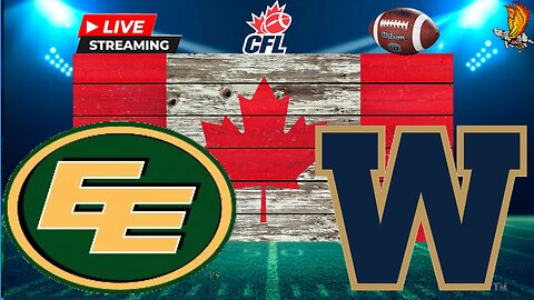 Edmonton Elks vs Winnipeg Blue Bombers CFL: Week 4 Watch Party and Play by Play