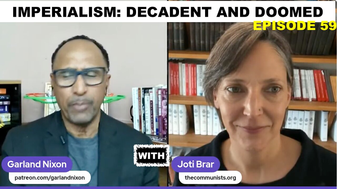 IMPERIALISM: DECADENT & DOOMED WITH JOTI BRAR EPISODE 59 - IMPERIALISM FALLS IN IRAN - UK FAKE LEFT
