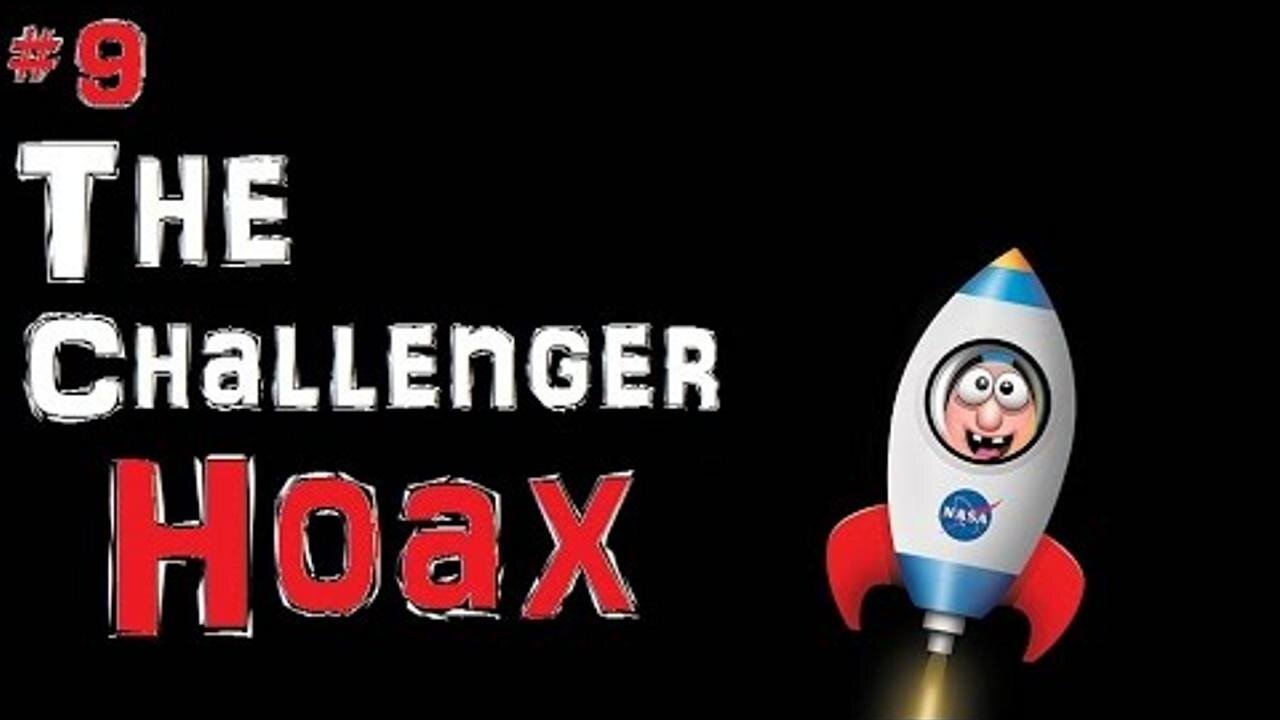 The NASA Top Ten - #9 - The Challenger Hoax