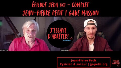 JEDA 001 – Modèle Janus et politique de la science | Jean-Pierre Petit X Gabe Masson