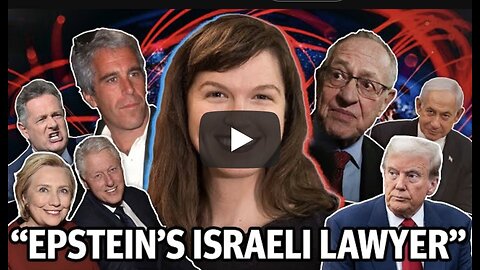 Whitney Webb EXPOSES Epstein as Israel’s Agent