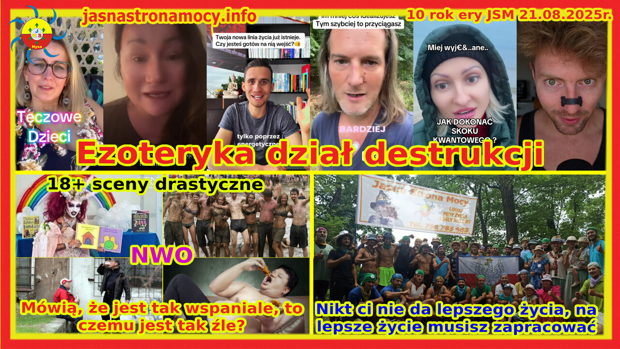 Ezoteryka dział destrukcji Mówią że jest tak wspaniale to czemu jest tak źle NWO