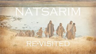 NATSARIM RE-VISTED