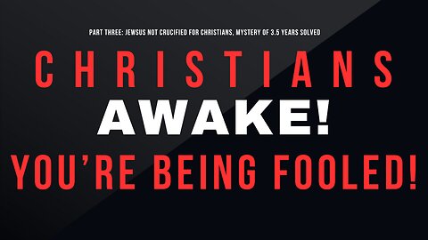 CHRISTIANS AWAKE! Part 3