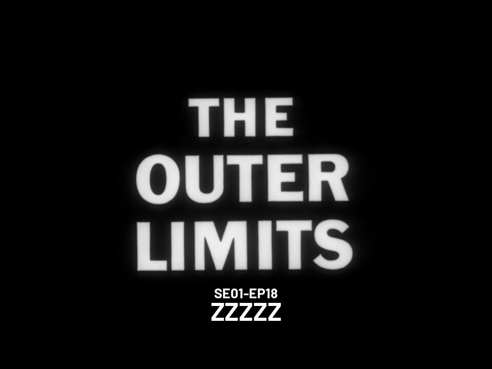 The Outer Limits - SE01 EP18 (1963)