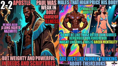 Paul Was Weak And Sick Physically, Guys That Show Off Gym Gains Are Catwalk Models, Be Chaste 2-2