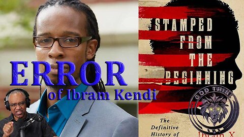 18.The Error of Ibram Kendi