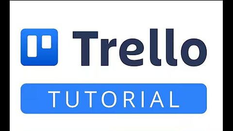 Trello Tutorial for beginners (How to Use Trello to Get Your Life Together)