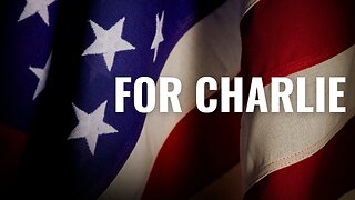 Stand Firm in Faith: For Charlie’s Legacy