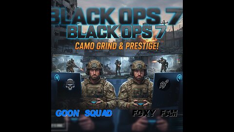 MAX LEVEL MADNESS: ROAD TO PRESTIGE! Black Ops 7 Grind w/ Blackfox! #goonsquad