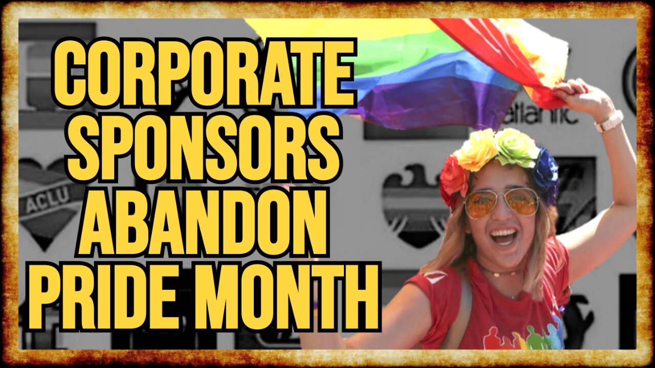 Corporations PULL Pride Sponsorships - Is the Movement Better Off WITHOUT Them?