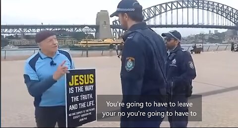 Police force Christian man to leave the Sydney Opera House area for holding a Jesus sign.