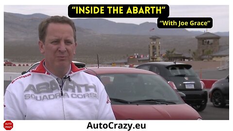 Inside the Beast: Fiat 500 Abarth with Joe Grace | Engineering the Scorpion - 2012