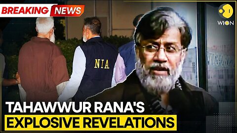 BREAKING: Tahawwur Rana Admits to Pakistan ISI's Direct Role in 26/11 Mumbai Terror Attack | WION