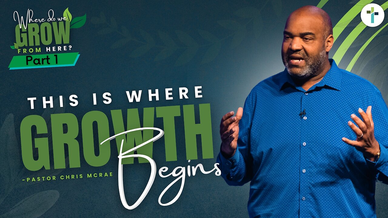 Where Do We Grow From Here? Pt. 1 | Spiritual Growth, Christian Maturity & Walking in Freedom