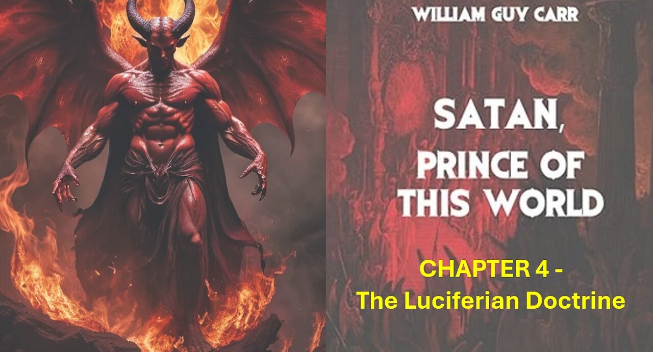 S2 EP129 -- Book: Satan, Prince of This World - Ch 4