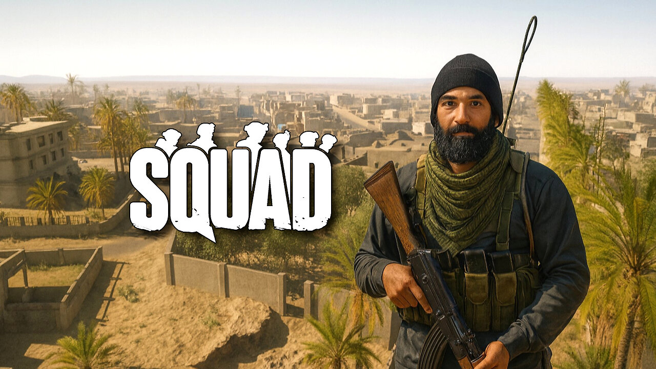 Squad [Sheik's Compound]