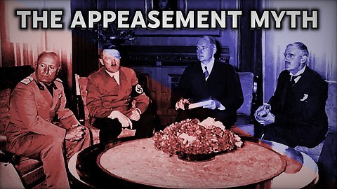 The Appeasement Myth